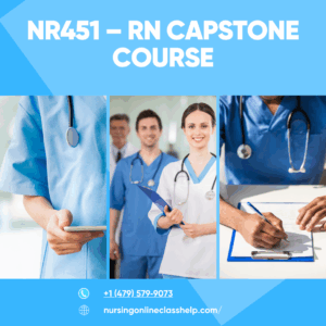 NR451 – RN Capstone Course