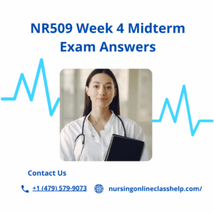 NR509 Week 4 Midterm Exam Answers