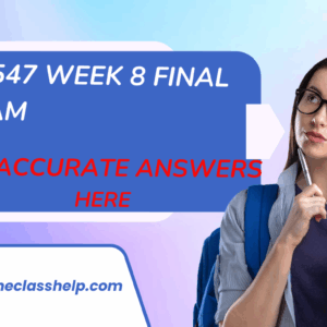 NR547 week 8 final exam