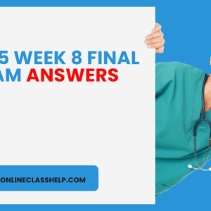 NR605 week 8 final exam