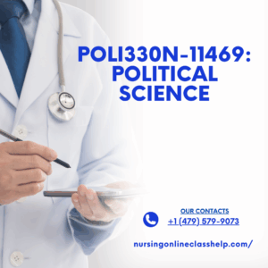 POLI330N-11469: POLITICAL SCIENCE